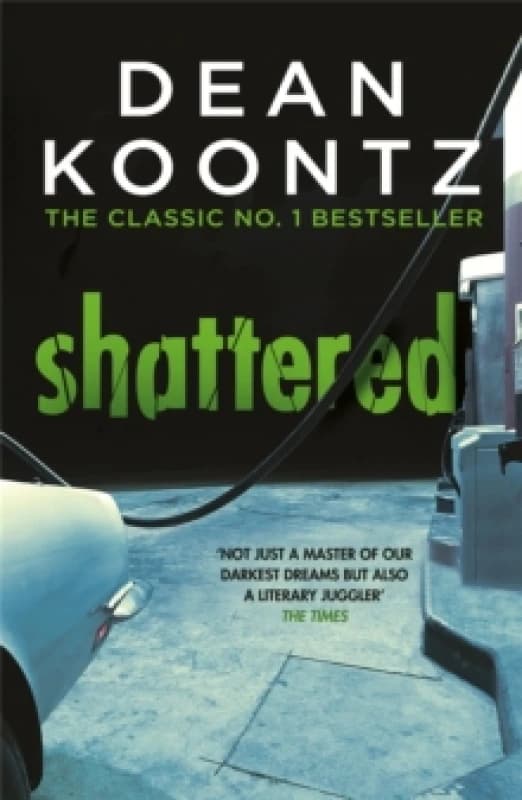 Shattered. Paperback. By Dean R Koontz Books