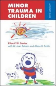Minor Trauma in Children by Alison Smith Book