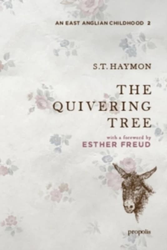 The Quivering Tree Hardback