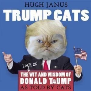 What a load of Trump by Hugh Janus