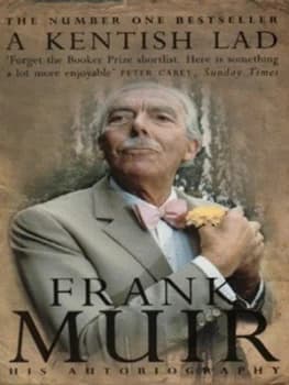 A Kentish Lad by Frank Muir Paperback