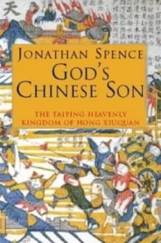 Gods Chinese Son by Jonathan D Spence Paperback
