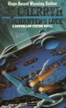 Merchanters Luck by C. J Cherryh Paperback