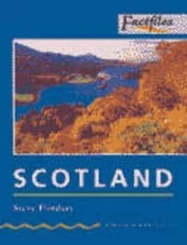 Oxford Bookworms Factfiles Stage 1 400 Headwords Scotland by Steve Flinders Paperback