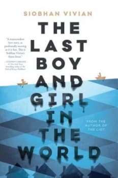 The Last Boy and Girl in the World by Siobhan Vivian Book