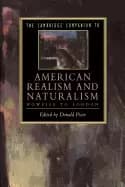cambridge companion to american realism and naturalism howells to london