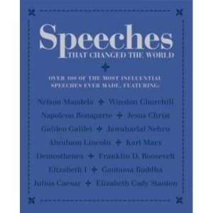 Speeches that Changed the World