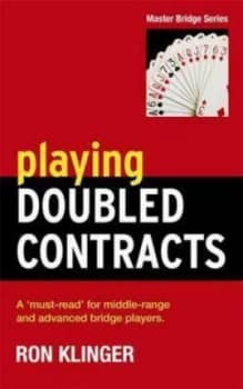 Playing Doubled Contracts by Ron Klinger Paperback