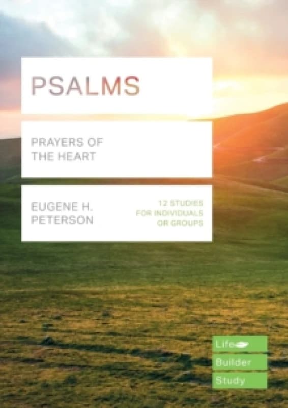 Psalms (Lifebuilder Study Guides) : Prayers of the Heart Paperback / softback