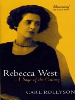 Rebecca West by Carl Rollyson Paperback