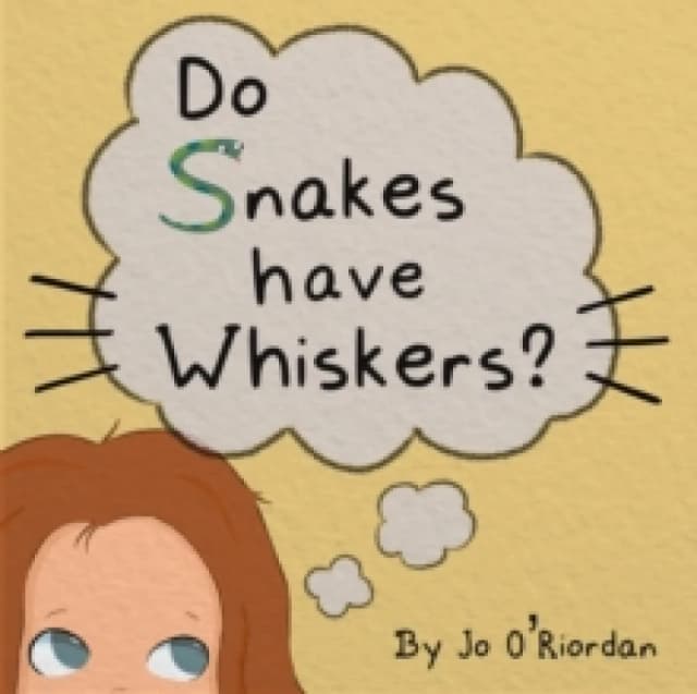 Do Snakes have Whiskers? Paperback / softback
