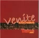 Taize - Venite Exultemus