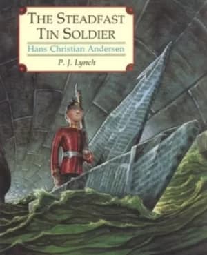 The steadfast tin soldier by H. C Andersen