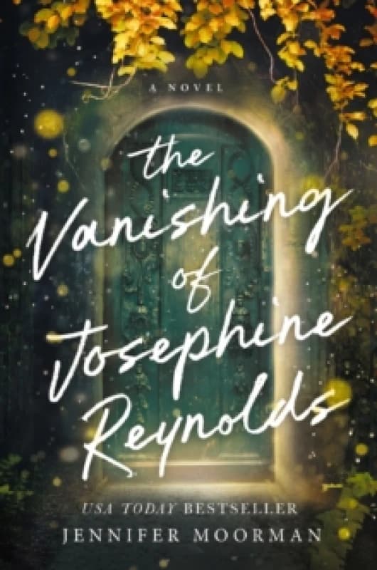 The Vanishing of Josephine Reynolds : A Charming and Uplifting Novel with Heartfelt Storytelling Paperback / softback