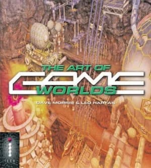 The Art of Game Worlds by Dave Morris Book