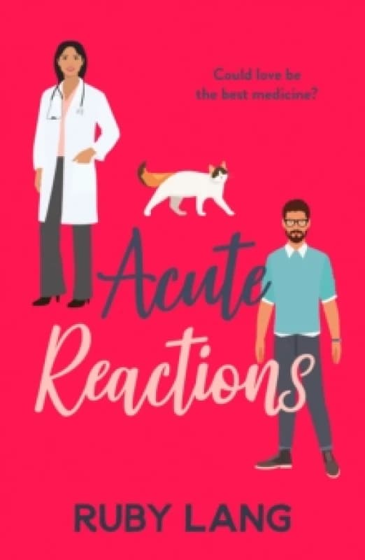 Acute Reactions : An irresistible and uplifting romance Paperback / softback