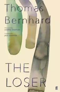 The loser by Thomas Bernhard