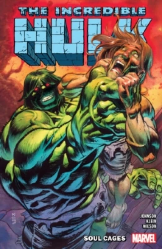 INCREDIBLE HULK VOL. 3: SOUL CAGES Paperback / softback