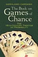 book on games of chance the 16th century treatise on probability