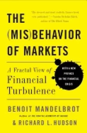 misbehavior of markets a fractal view of financial turbulence