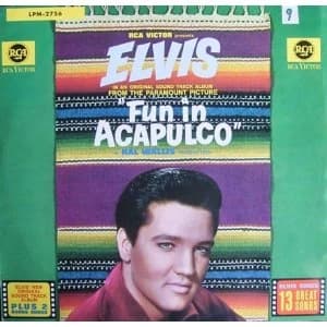 Elvis Presley - Fun In Acapulco Vinyl
