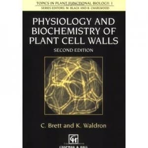 Physiology and Biochemistry of Plant Cell Walls by Christopher T. Brett Book