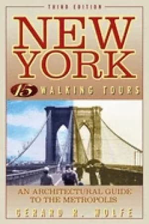 new york 15 walking tours an architectural guide to the metropolis