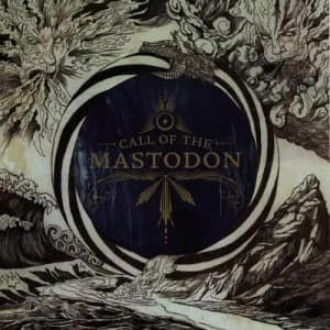 Call of the Mastodon by Mastodon CD Album