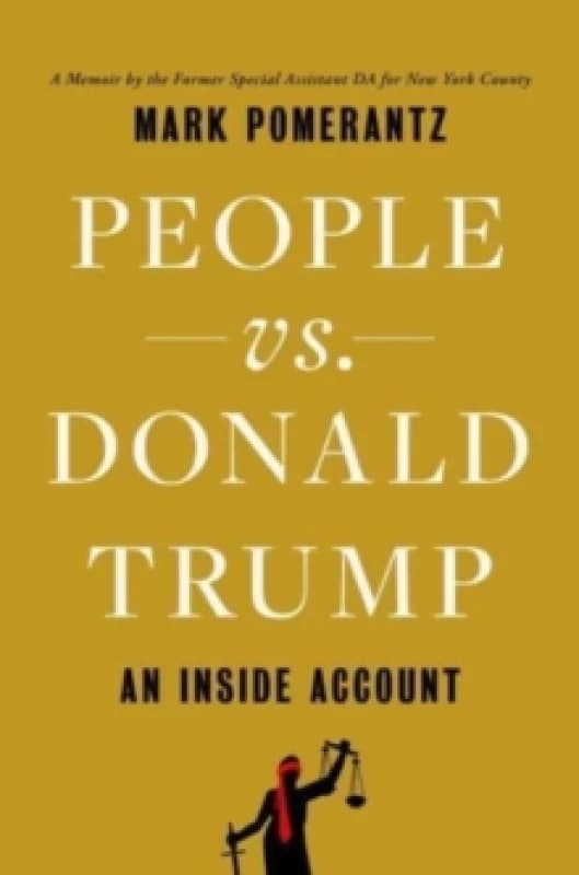 People vs. Donald Trump : An Inside Account Hardback