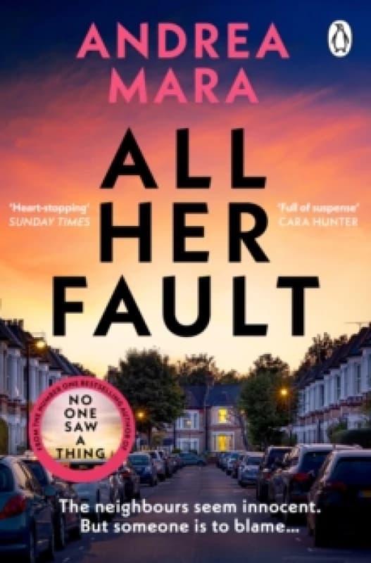All Her Fault. Paperback. By Andrea Mara Books
