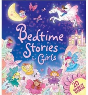 Bedtime Stories for Girls by Elizabeth Dale Hardback
