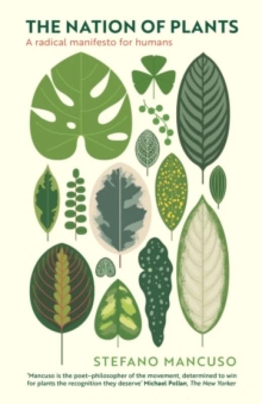The Nation of Plants : The International Bestseller Paperback / softback