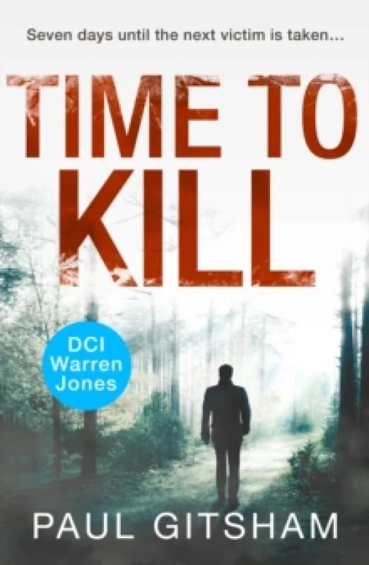 Time to Kill. Paperback. By Paul Gitsham Books