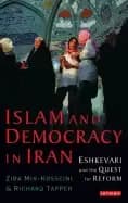 islam and democracy in iran eshkevari and the quest for reform