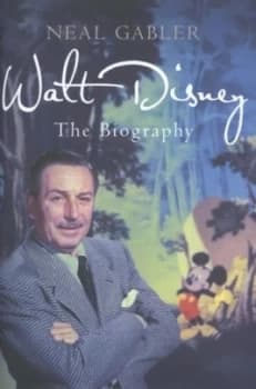 Walt Disney by Neal Gabler Hardback