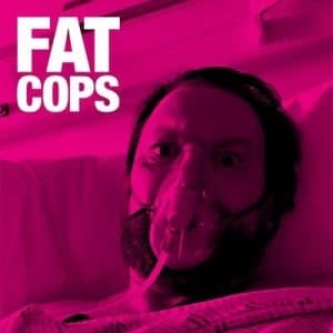 Fat Cops by Fat Cops CD Album