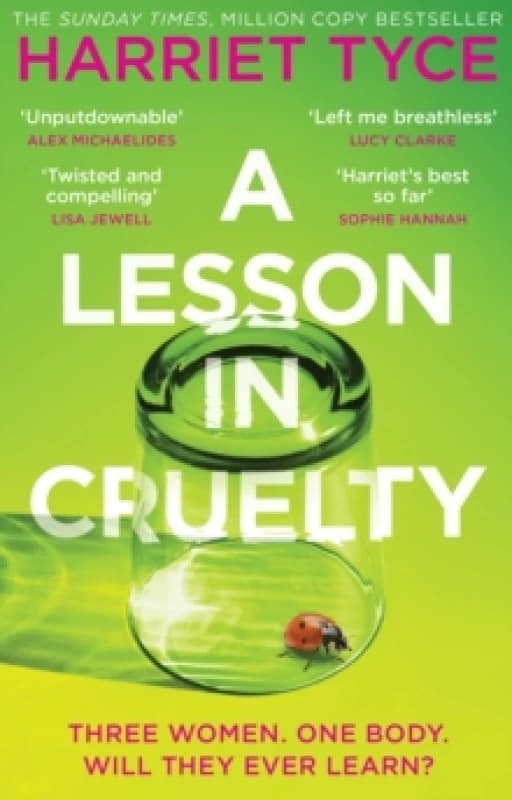 A Lesson in Cruelty : Don't miss the twisty thriller from the million-copy selling author that will leave you breathless Paperback / softback