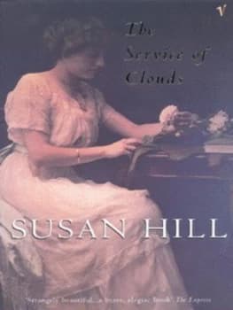 The Service of Clouds by Susan Hill Paperback