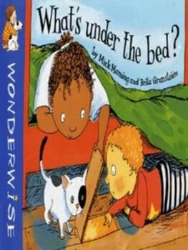 Whats under the Bed by Mick Manning Book