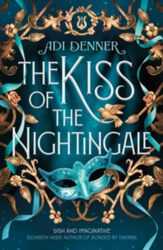 The Kiss of the Nightingale. Paperback. By Adi Denner Books