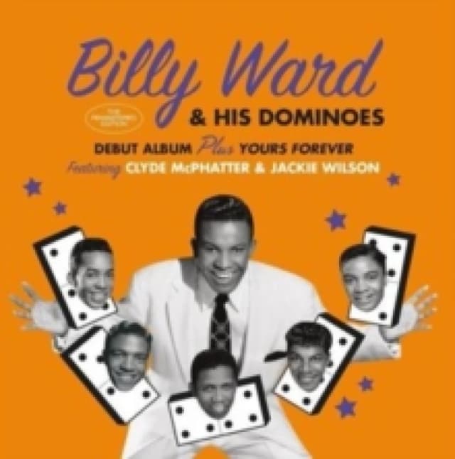 Billy Ward & His Dominoes + Yours Forever CD / Album