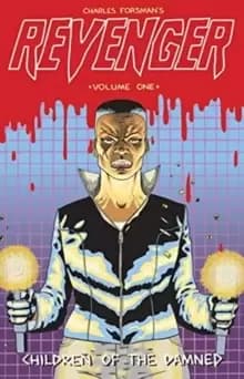 REVENGER : Children Of The Damned