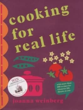 Cooking for Real Life by Joanna Weinberg Hardback