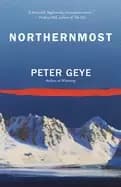 northernmost a novel