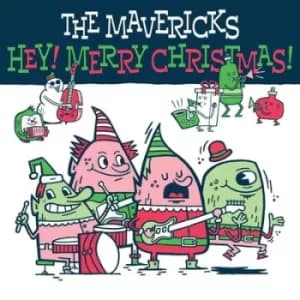 Hey Merry Christmas by The Mavericks CD Album