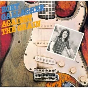 Rory Gallagher - Against The Grain Vinyl