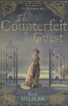 The Counterfeit Guest by Rose Melikan Paperback