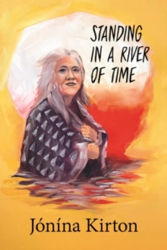 Standing in a River of Time Paperback / softback