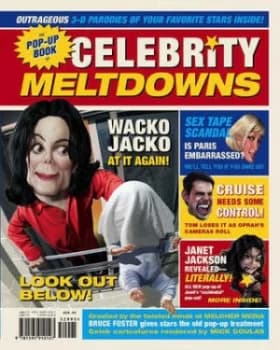 The Pop-Up Book of Celebrity Meltdowns by Heather Havrilesky and Bruce Foster Hardback