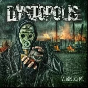 VENOM by Dystopolis CD Album